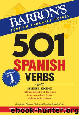 501 Spanish, 7th edition by Kendris Christopher & Theodore Kendris