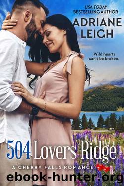 504 Lovers Ridge: A Cherry Falls Romance Book 18 by Adriane Leigh