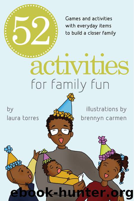 52 Activities for Family Fun by Trish Madson