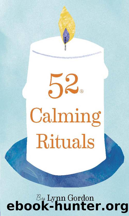 52 Calming Rituals by Jessica Hurley