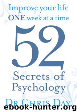 52 Secrets of Psychology by Chris Day