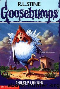 53 Chicken Chicken by R.L. Stine