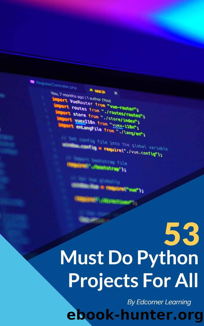 53 Must Do Python Projects For All by Learning Edcorner