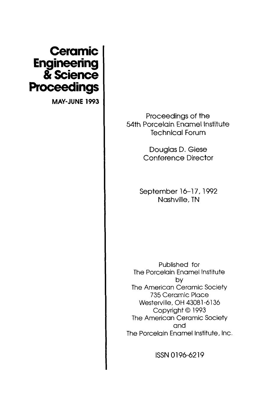 54th Porcelain Enamel Institute Technical Forum. Ceramic Engineering and Science Proceedings, Volume 14, Issue 5/6 by John B. Wachtman