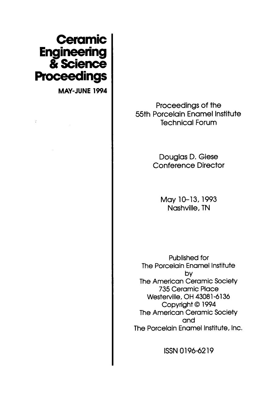 55th Porcelain Enamel Institute Technical Forum. Ceramic Engineering and Science Proceedings, Volume 15, Issue 3 by John B. Wachtman