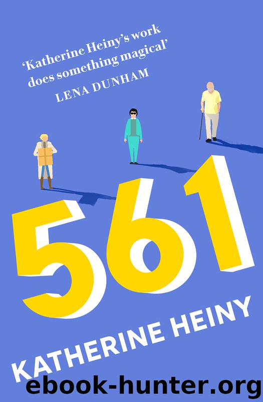 561 by Katherine Heiny