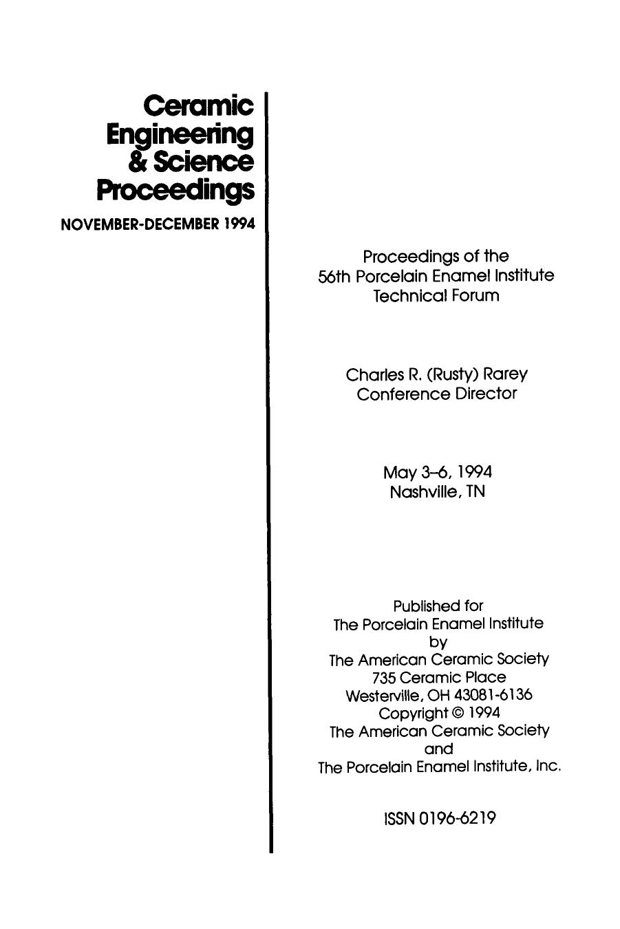 56th Porcelain Enamel Institute Technical Forum. Ceramic Engineering and Science Proceedings, Volume 15, Issue 6 by John B. Wachtman