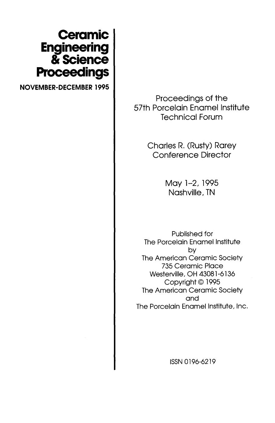 57th Porcelain Enamel Institute Technical Forum. Ceramic Engineering and Science Proceedings, Volume 16, Issue 6 by John B. Wachtman