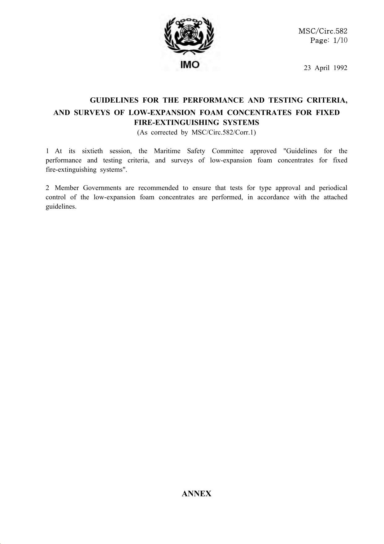 582 - Guidelines for the Performance and Testing Criteria and Surveys of Low-Expansion Foam Concentrates for Fixed Fire-Extinguishing Systems by Redistributed by Regs4ships Ltd