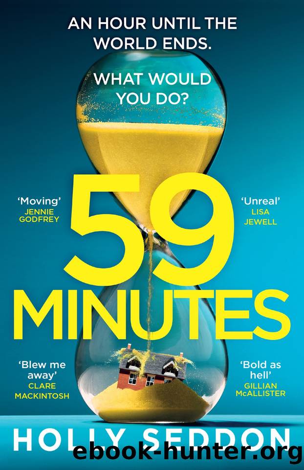 59 Minutes: The most unmissable and heart-wrenching âwhat would you do?â thriller of 2025 by Holly Seddon
