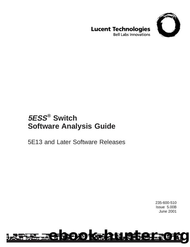 5ESS Switch Software Analysis Guide 5E13 and Later Software Releases by Unknown