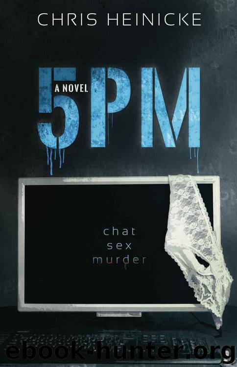 5PM by Chris Heinicke