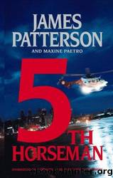 5th Horseman by Patterson James & Paetro Maxine