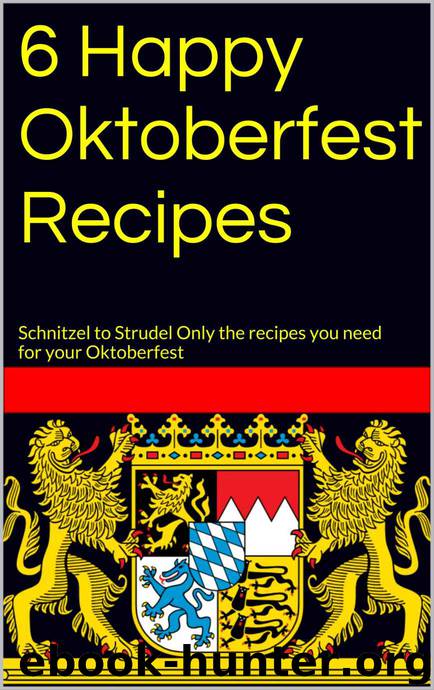 6 Happy Oktoberfest Recipes by Frau Dirndl