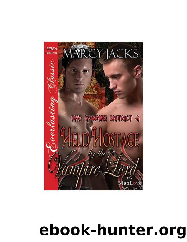6 Held Hostage by the Vampire Lord by Marcy Jacks