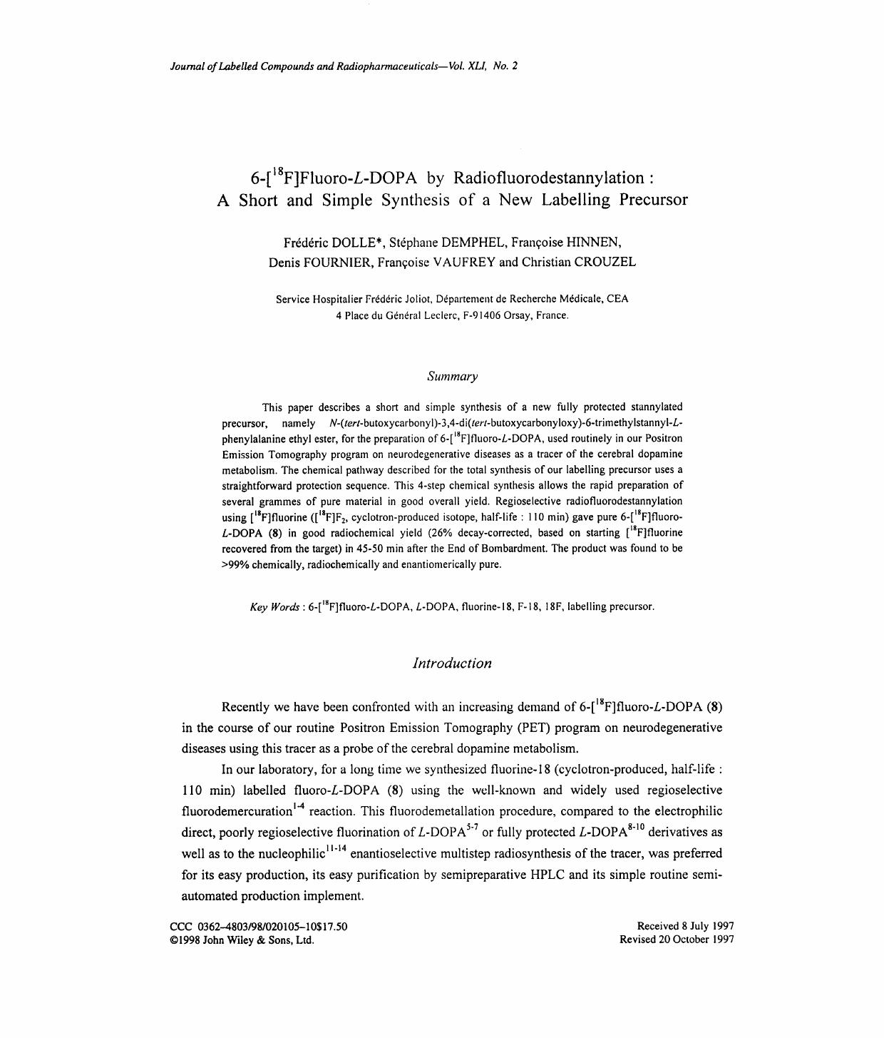 6-[18F]Fluoro-L-DOPA by radiofluorodestannylation: a short and simple synthesis of a new labelling precursor by Unknown