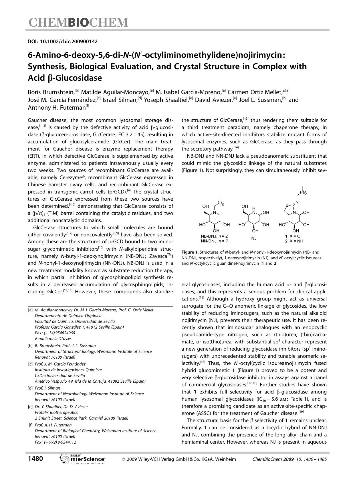 6-Amino-6-deoxy-5,6-di-N-(N[prime]-octyliminomethylidene)nojirimycin: Synthesis, Biological Evaluation, and Crystal Structure in Complex with Acid [beta]-Glucosidase by Unknown