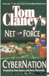 6. Cybernation by Created by Tom Clancy;Steve Pieczenik; Written by Steve Perry