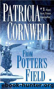 6. From Potter's Field (1995) by Patricia Cornwell