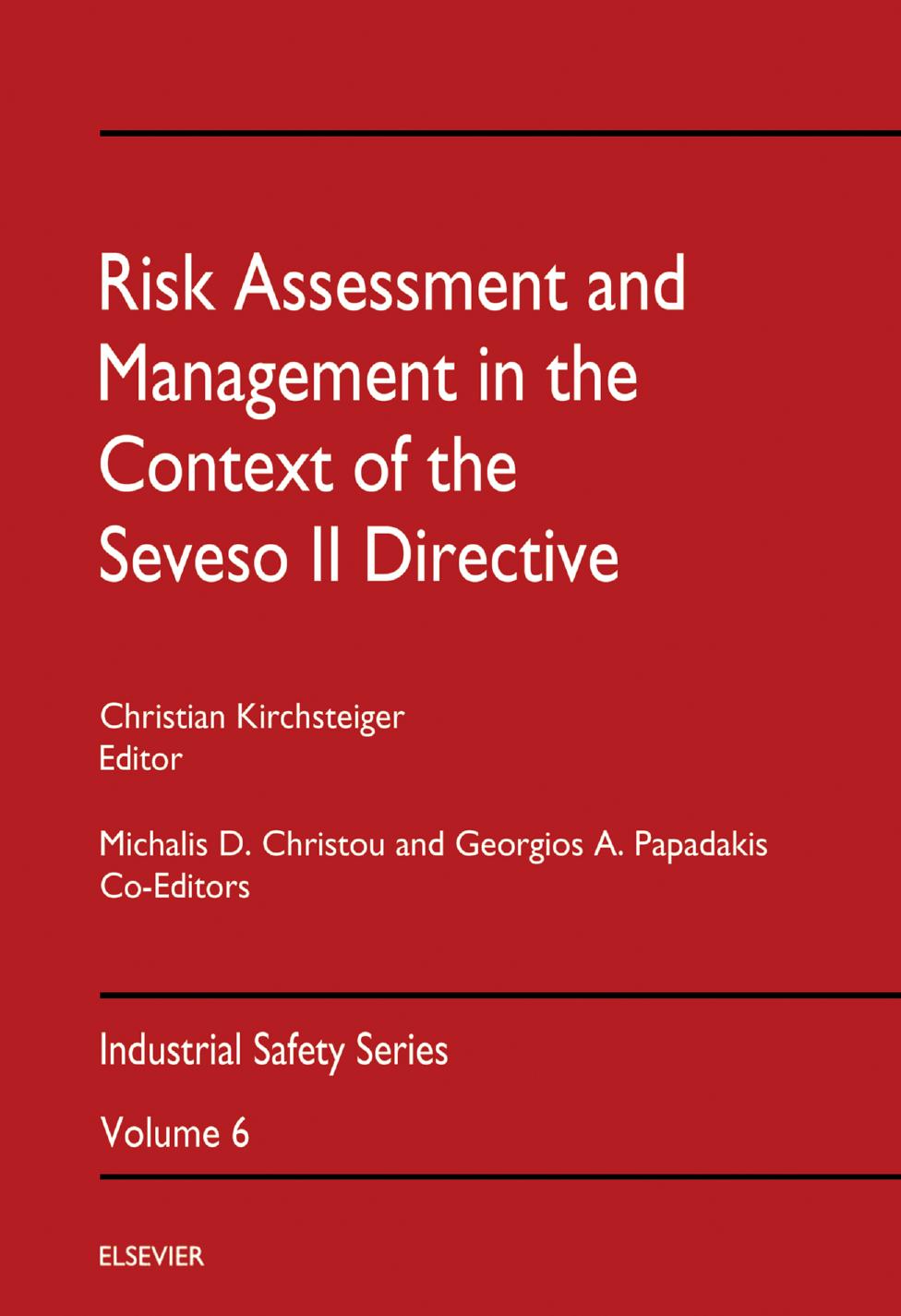 6. Risk assessment and management in the context of the seveso II directive (1998) by Unknown