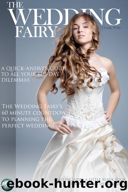 60 Minute Countdown to the Perfect Wedding by George Watts