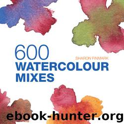 600 Watercolour Mixes by Sharon Finmark