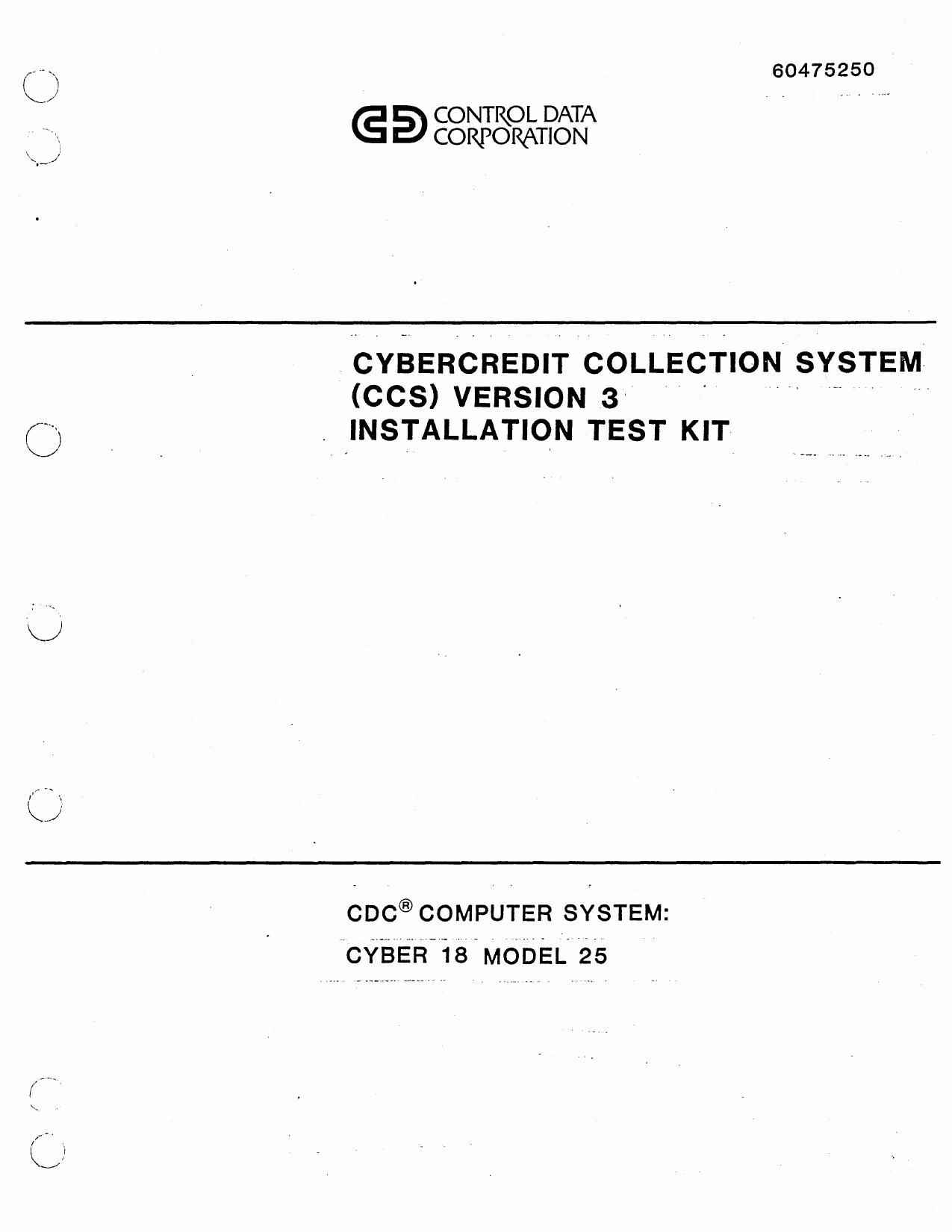 60475250C Cybercredit Collection System Version 3 Installation Test Kit Jan83 by Unknown