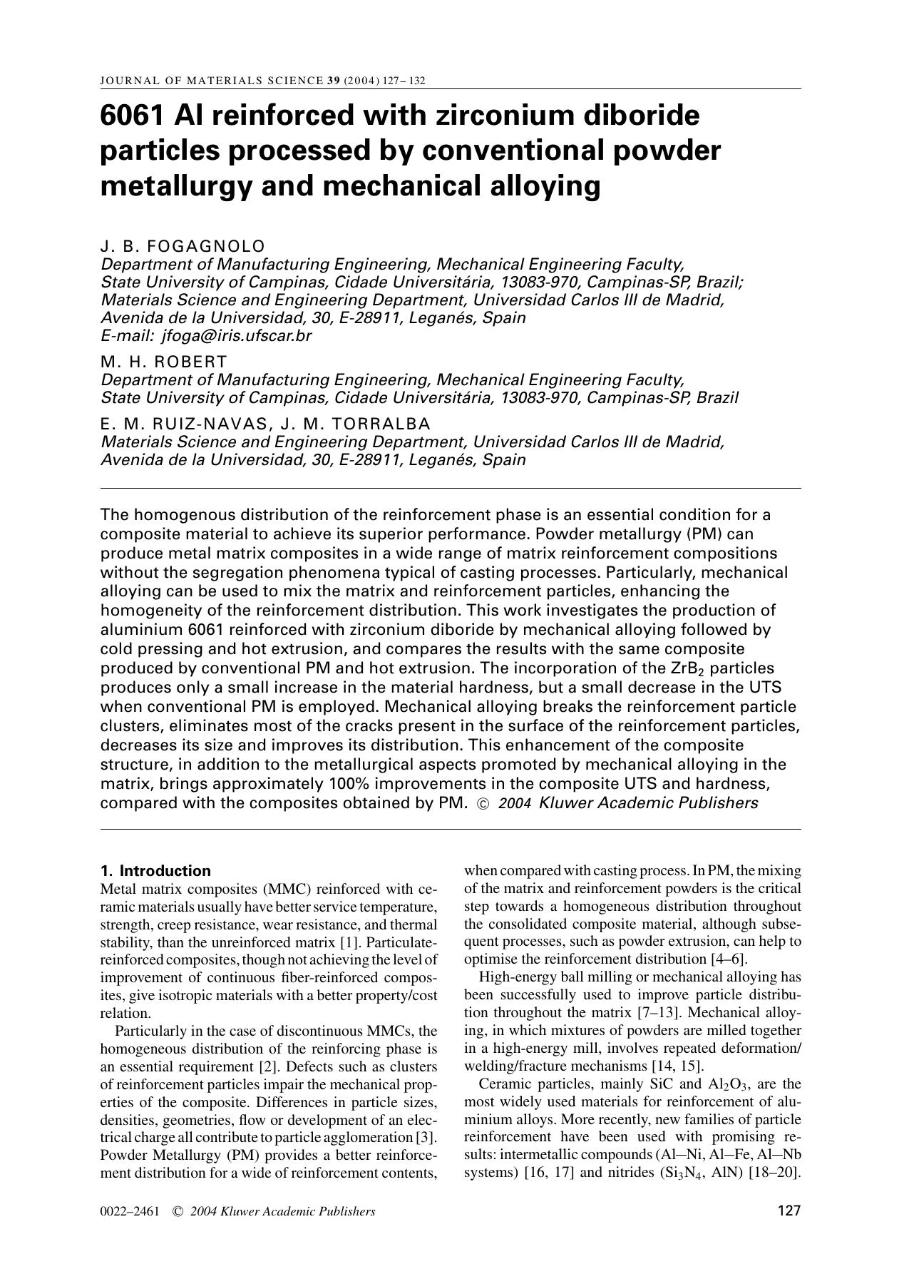 6061 Al reinforced with zirconium diboride particles processed by conventional powder metallurgy and mechanical alloying by Unknown