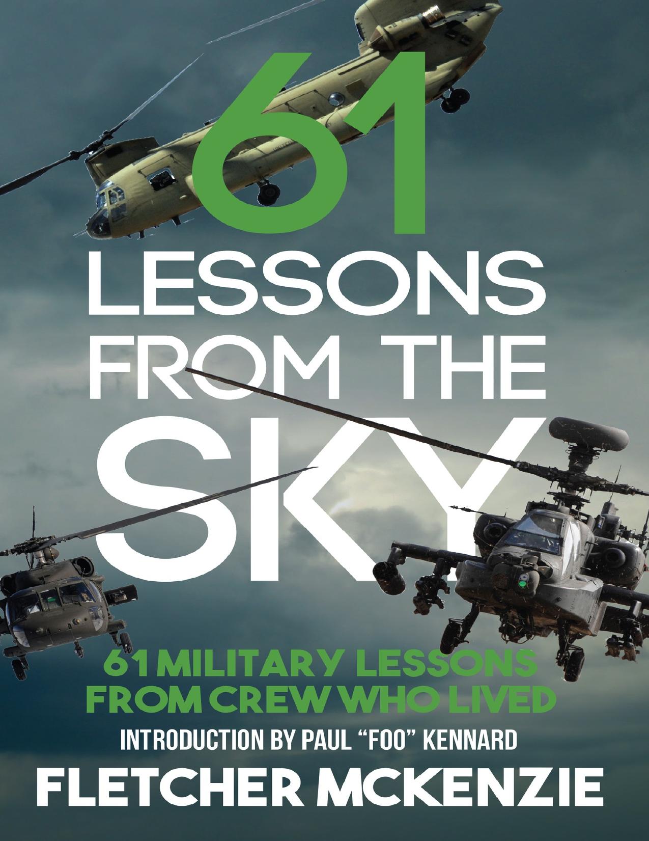 61 Lessons From The Sky: Military Helicopters by McKenzie Fletcher