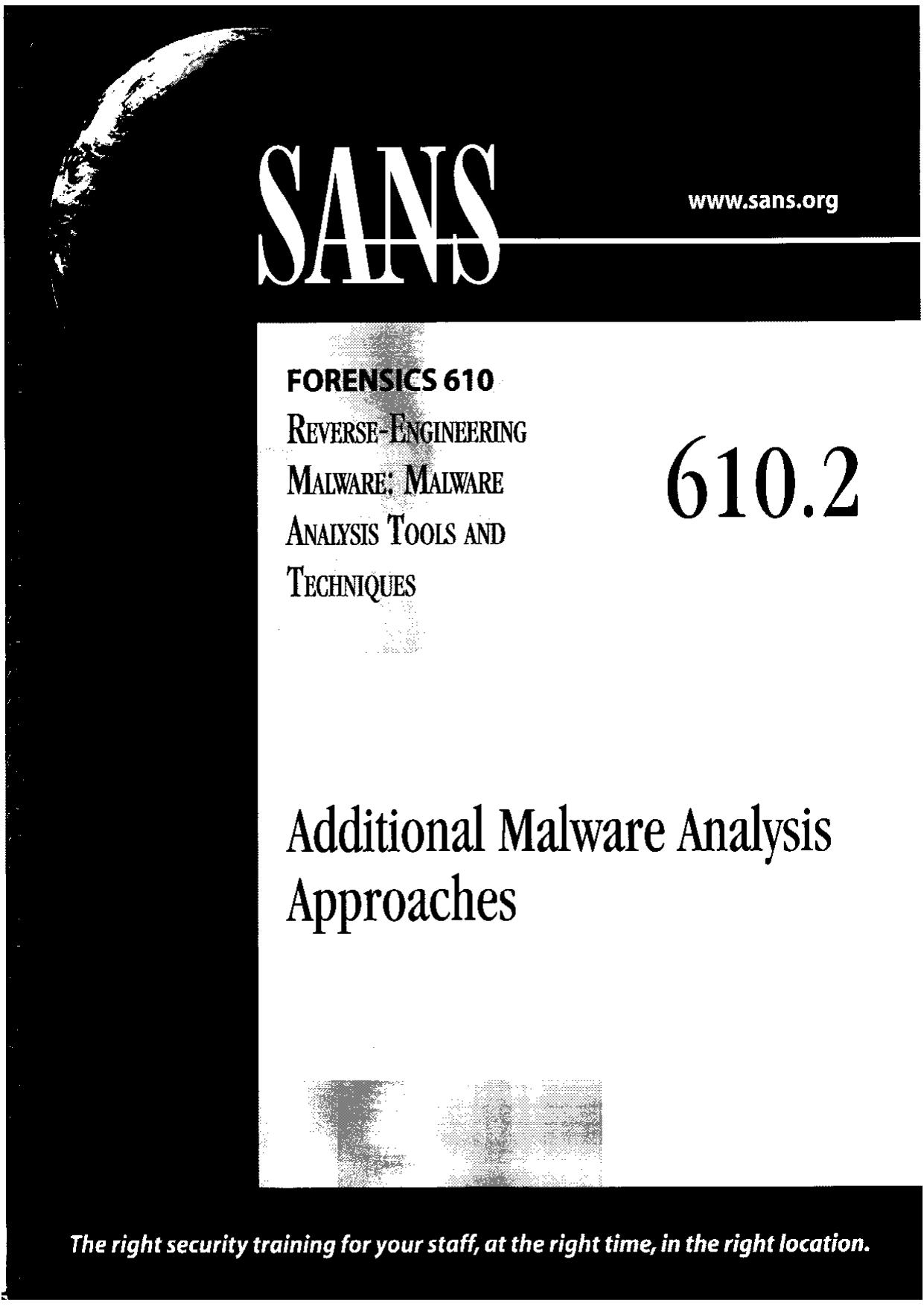 610.2 - Additional Malware Analysis Approaches by Additional Malware Analysis Approaches