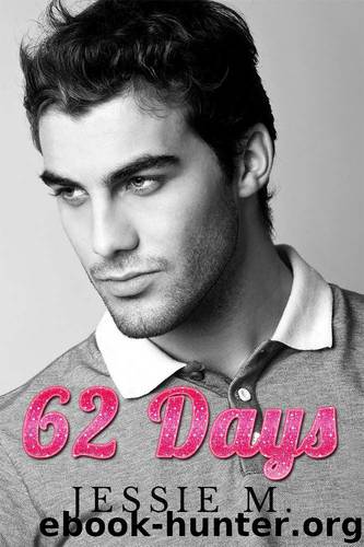 62 Days by Jessie M