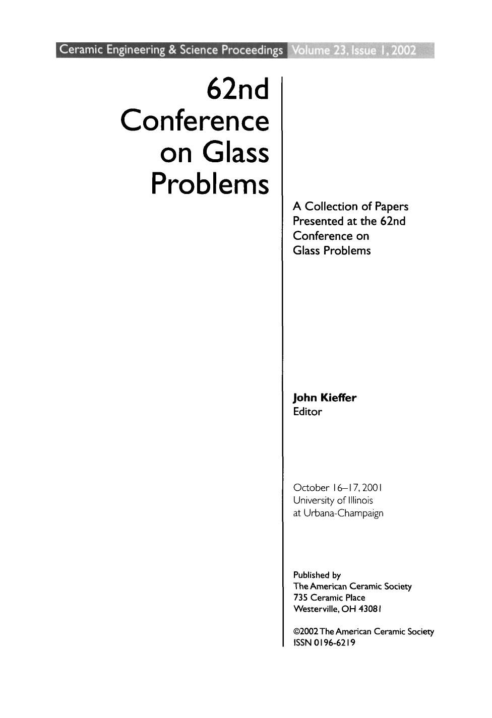 62nd Conference on Glass Problems by John Kieffer