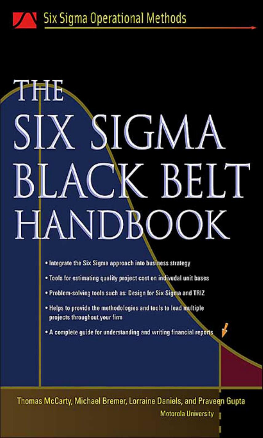 641 The Six Sigma Black Belt Handbook 0071443290 by Unknown