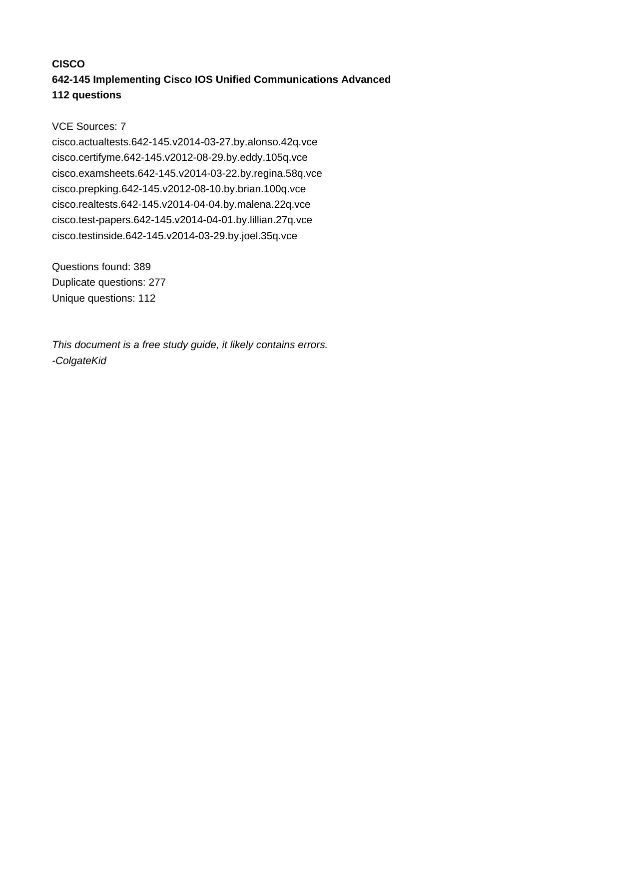 642-145 Implementing Cisco IOS Unified Communications Advanced by Unknown
