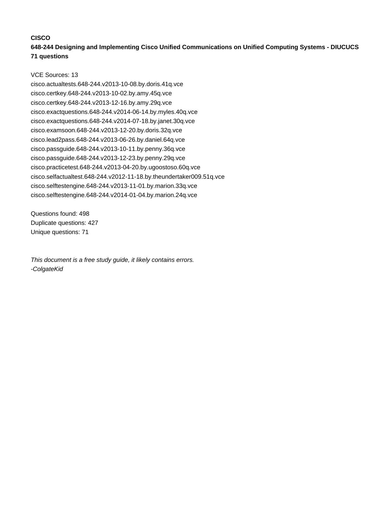 648-244 Designing and Implementing Cisco Unified Communications on Unified Computing Systems by DIUCUCS