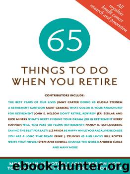 65 Things to Do When You Retire by Mark Evan Chimsky