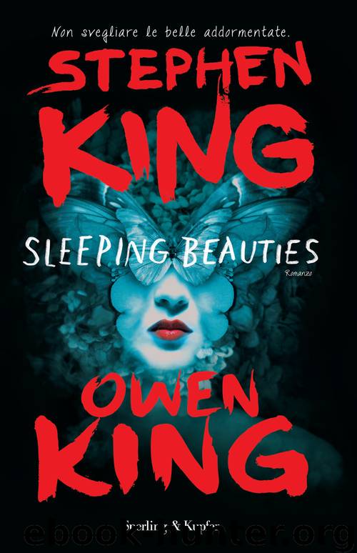 66 Sleeping Beauties by Stephen King & Owen King
