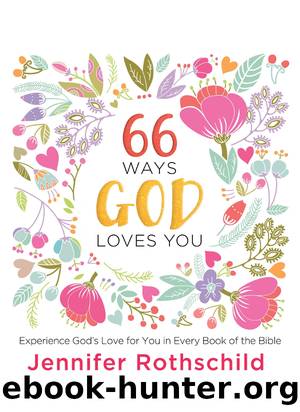66 Ways God Loves You by Thomas Nelson