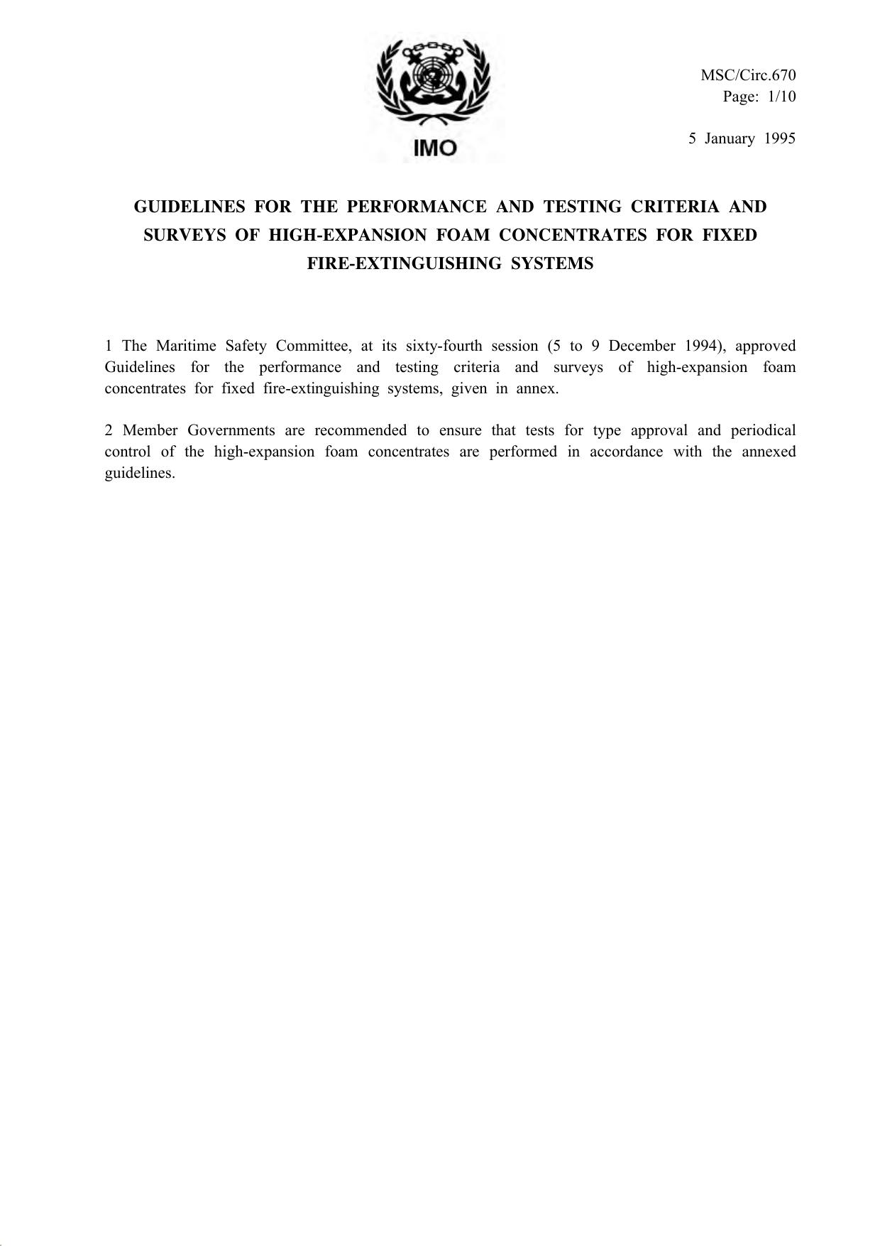 670 - Guidelines for the Performance and Testing Criteria and Surveys of High-Expansion Foam Concentrates for Fixed Fire-Extinguishing Systems by Redistributed by Regs4ships Ltd