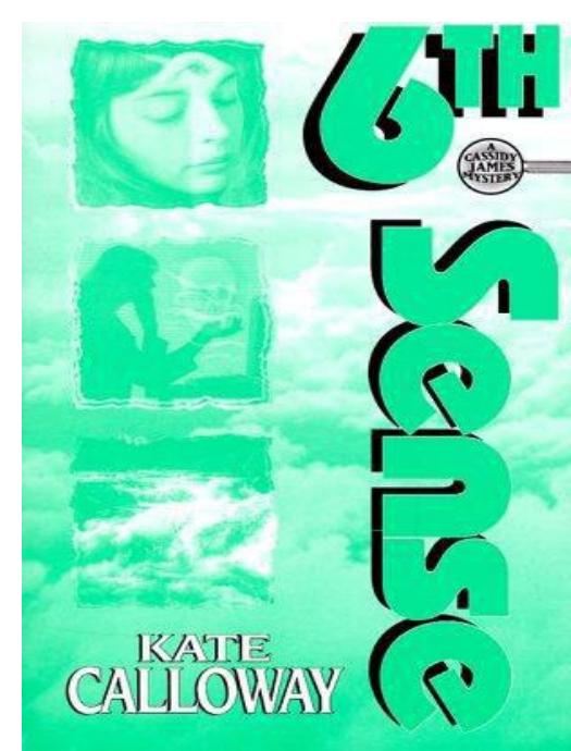 6th Sense by Kate Calloway