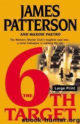 6th Target by James Patterson; Maxine Paetro