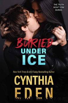 7 - Buried Under Ice: Ice Breaker Cold Case by Cynthia Eden