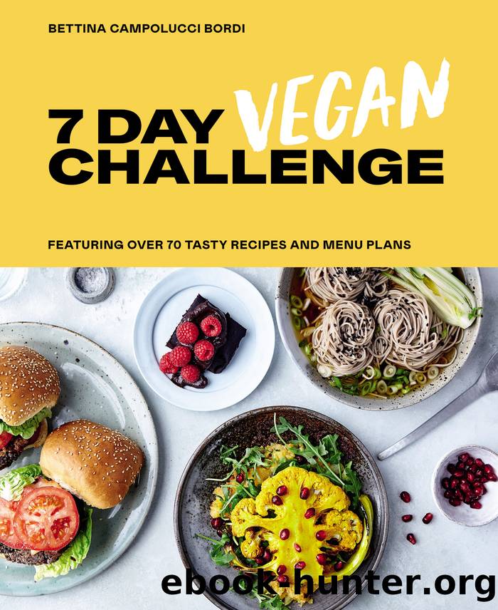 7 Day Vegan Challenge by Bettina Capolucci Bordi