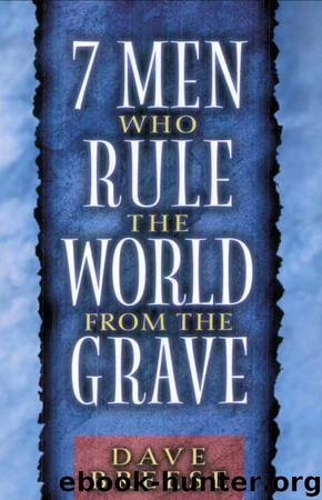 7 Men Who Rule the World from the Grave by Dave Breese