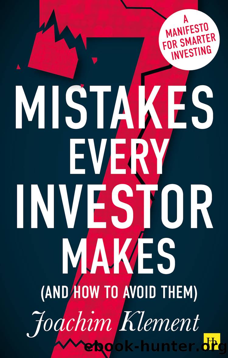 7 Mistakes Every Investor Makes (And How To Avoid Them) by Joachim Klement;
