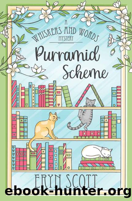 7 Purramid Scheme (A Whiskers and Words Mystery Book 7) by Eryn Scott