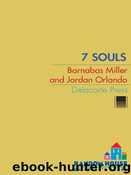 7 Souls by Barnabas Miller & Jordan Orlando