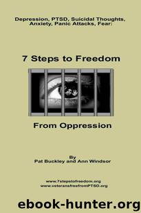7 Steps To Freedom From Oppression: Guaranteed Victory Through The Finished Work of the Cross by Pat Buckley