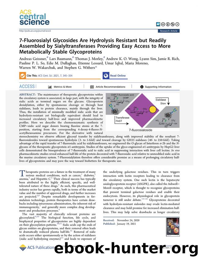 7âFluorosialyl Glycosides Are Hydrolysis Resistant but Readily Assembled by Sialyltransferases Providing Easy Access to More Metabolically Stable Glycoproteins by unknow