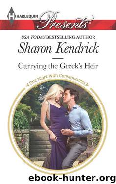 7. Carrying the Greek's Heir by Sharon Kendrick